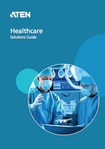 ATEN HEALTHCARE Solutions Guide